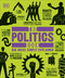 The Politics Book (Big Ideas Simply Explained) by DK, 9780593847077