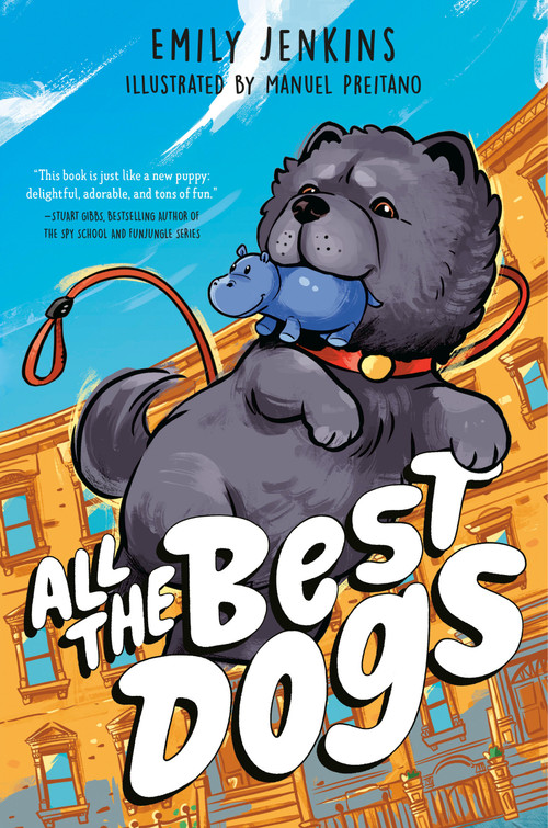All the Best Dogs by Emily Jenkins, Manuel Preitano, 9780593650448