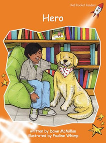 Hero - 9781776541720 by Dawn McMillan, Pauline Whimp, 9781776541720