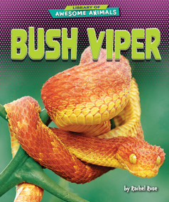 Bush Viper by Rachel Rose, 9798892324977