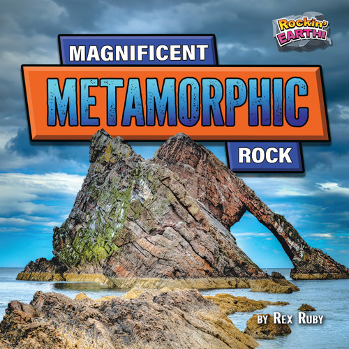 Magnificent Metamorphic Rock by Rex Ruby, 9798892325066