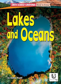 Lakes and Oceans by Ashley Kuehl, 9798892325233