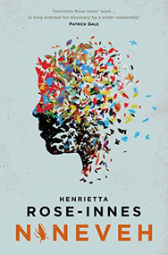 Nineveh - 9781910709160 by Henrietta Rose-Innes, 9781910709160