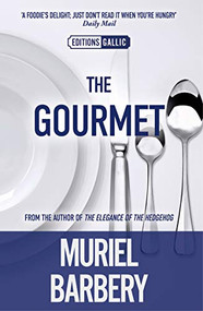 Gourmet by Muriel Barbery, Alison Anderson, 9781906040314