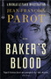 Baker's Blood: Nicolas Le Floch Investigation #6 by Jean-François Parot, Howard Curtis, 9781906040369