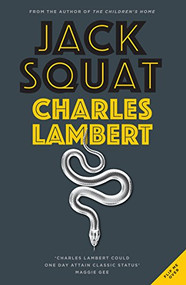 Two Dark Tales: Jack Squat and the Niche by Charles Lambert, 9781910709290