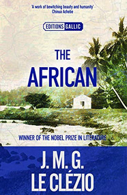 The African - 9781910477847 by J. M. G. Le Clézio, C. Dickson, 9781910477847