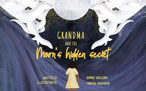 Grandma and the Moon's Hidden Secret - 9781913175344 by Jumoke Verissimo, Chinyere Okoroafor, 9781913175344
