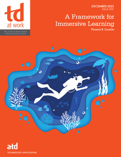 A Framework for Immersive Learning by Phoenix R. Cavalier, 9781957157290