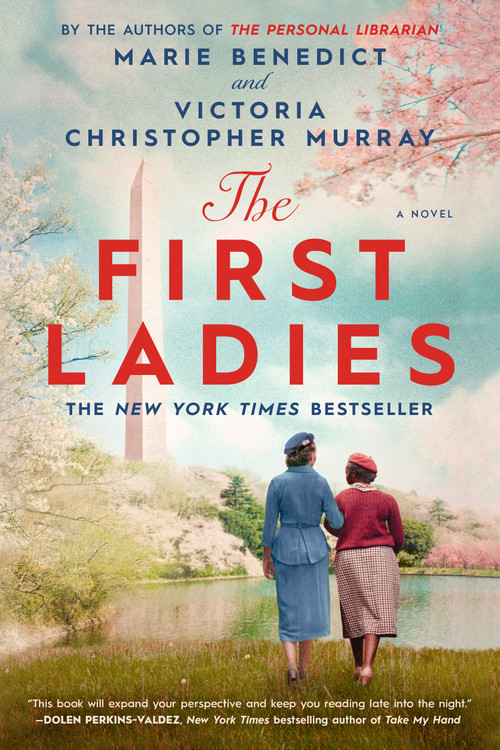 The First Ladies - 9780593440292 by Marie Benedict, Victoria Christopher Murray, 9780593440292