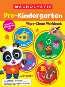 Scholastic Pre-K Wipe-Clean Workbook by Scholastic Teaching Resources, 9781338887587