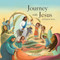 Journey With Jesus (an Easter Story) by Ann Ingalls, Steliyana Doneva, 9781640609051