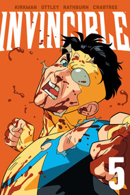 Invincible Volume 5 (New Edition) by Robert Kirkman, Ryan Ottley, Bill Crabtree, 9781534340268