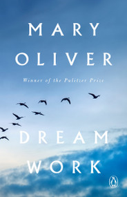 Dream Work (Poems) - 9780593832677 by Mary Oliver, 9780593832677