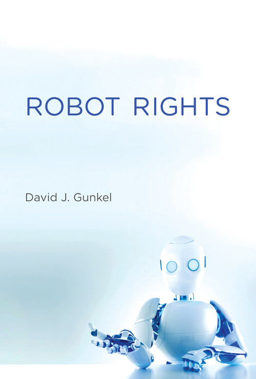 Robot Rights - 9780262551571 by David J. Gunkel, 9780262551571
