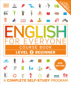 English for Everyone Course Book Level 2 Beginner (A Complete Self-Study Program) - 9780593961070 by DK, 9780593961070