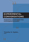Experimental Conversations (Perspectives on Randomized Trials in Development Economics) - 9780262551540 by Timothy N. Ogden, 9780262551540