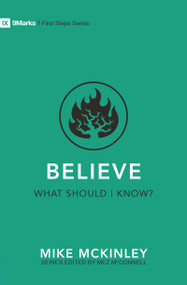 Believe - What Should I Know? by Mike McKinley, 9781527103054