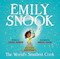 Emily Snook (The World's Smallest Cook) by Laura  Bower, Rekha  Salin, 9781957655314