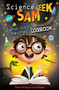 Science Geek Sam and his Secret Logbook by Cees Dekker, Corien Oranje, 9780745977249
