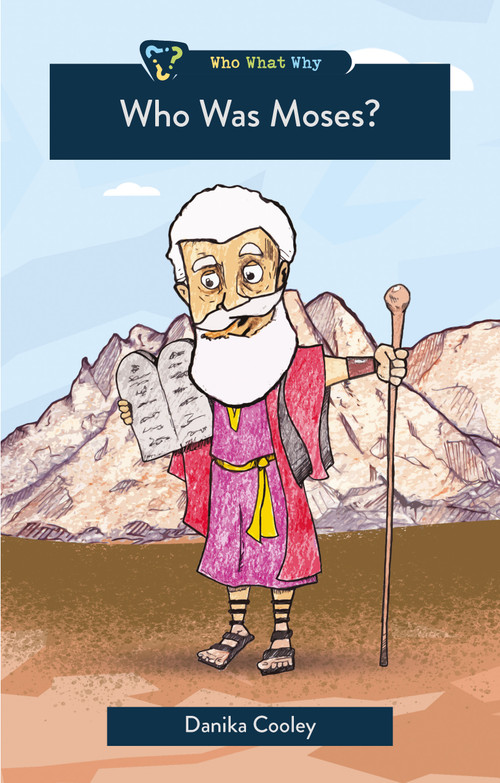Who was Moses? by Danika Cooley, 9781527111745