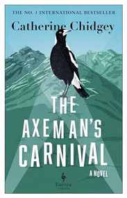 The Axeman's Carnival by Catherine Chidgey, 9798889660224