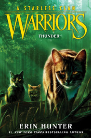 Warriors: A Starless Clan #4: Thunder - 9780063050297 by Erin Hunter, 9780063050297