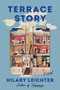 Terrace Story (A Novel) - 9780063265820 by Hilary Leichter, 9780063265820