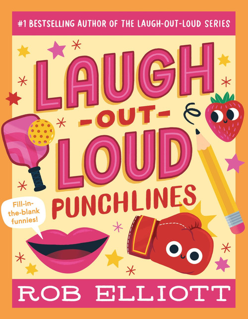 Laugh-Out-Loud: Punchlines by Rob Elliott, 9780063287754