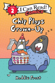 Chip Plays Grown-Up by Maddie Frost, Maddie Frost, 9780063306479
