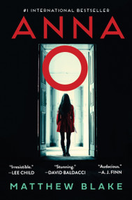 Anna O (A Novel) by Matthew Blake, 9780063314146