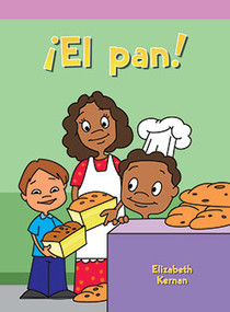 ¡El pan! (Fred's Bread) (Spanish Edition) by Elizabeth Kernan, 9781404270121