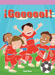 ¡Goooool! (Goal!) by Greg Roza, 9781404270480