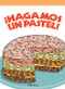 ¡Hagamos un pastel!  (Let's Bake a Cake) by Zelda King, 9781404272620