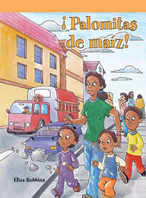 ¡Palomitas de maíz! (The Popcorn Surprise) by Eliza Robbins, 9781404272347