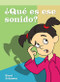 ¿Qué es ese sonido? (What's That Sound?) by Errol Johnson, 9781404267404
