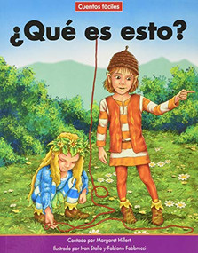 ¿Qué es esto? (What is it?) by Margaret Hillert, Ivan Stalio, 9781684045457
