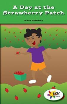 A Day at the Strawberry Patch by Jamie Holloway, 9781499494808