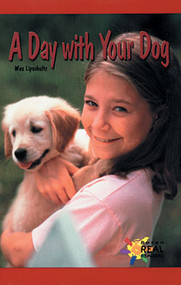 A Day with Your Dog by Wes Lipschultz, 9780823981830