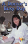 A Doctor's Busy Day - 9780823981717 by Nicole Boyd, 9780823981717