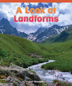 A Look at Landforms by Cali Grucella, 9781404279834