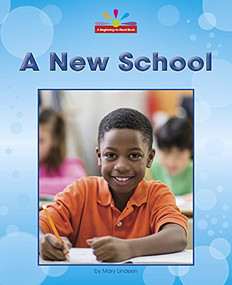 A New School by Mary Lindeen, 9781684047369