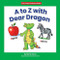 A to Z with Dear Dragon by Marla Conn, David Schimmell, 9781684043194