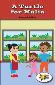A Turtle for Malia by Jayden Coll-Seck, 9781508114413