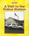 A Visit to the Police Station by Mary Lindeen, 9781599539119