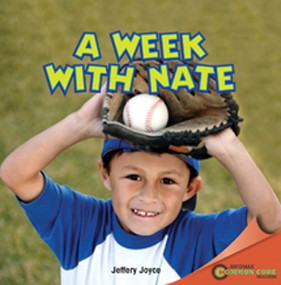 A Week with Nate by Jeffrey Joyce, 9781448889082