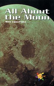 All About the Moon - 9780823982219 by Wes Lipschultz, 9780823982219