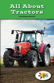 All About Tractors by Penelope Santos, 9781499496901