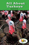All About Turkeys by Denzel T. Carter, 9781499496925