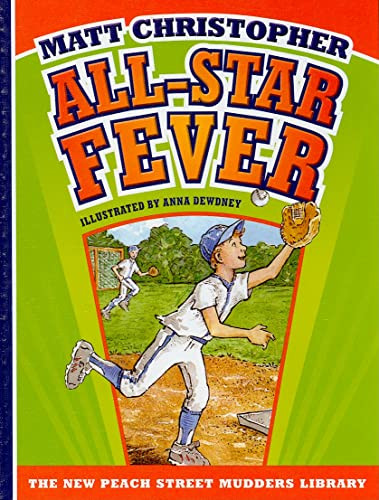 All-Star Fever by Matt Christopher, Anna Dewdney, 9781599533155
